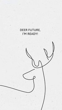 Minimal iPhone wallpaper quote template vector, deer future I'm ready