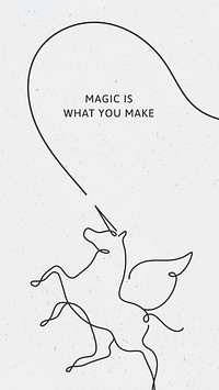 Minimal unicorn iPhone wallpaper template, magic is what you make quote vector