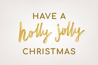 Festive Christmas background psd, gold holiday greeting typography