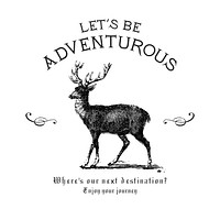 Let&#39;s be adventurous logo design vector