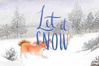 Let it snow card with hand-drawn group of foxes