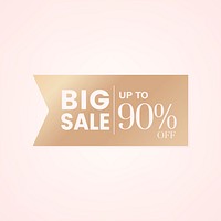 Big sale up to 90% off shop promotion advertisement badge vector