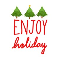 Enjoy holiday typography vector in red
