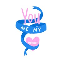 You are my heart typography vector