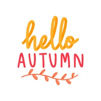 Hello autumn welcoming fall illustration