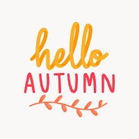 Hello autumn and fall illustration
