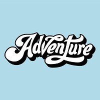 Adventure word typography style illustration
