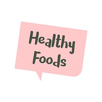Speech bubble about Health Food graphic illustration