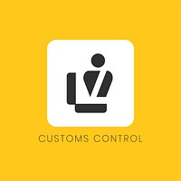 Yellow customs control sign vector