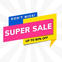 Don&#39;t miss super sale up to 80% promotion advertisement vector