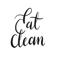 Eat clean typography style vector