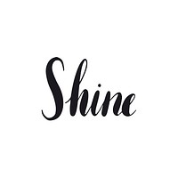 Shine bright typography style vector