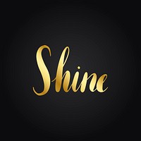 Shine bright typography style vector