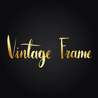 Vintage frame typography style vector