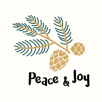 Peace &amp; Joy greeting badge vector