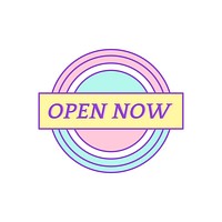 Cute and girly Open Now badge vector