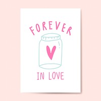 Forever in love card vector