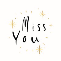 Miss you typography card vector