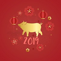 Year of the pig Chinese new year 2019 greeting background