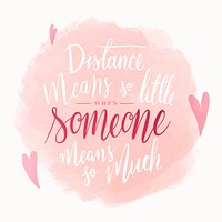 Inspirational long distance relationship text in vector
