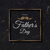 Happy father&#39;s day card with a mustache vector