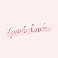 Good luck typography with a brushstroke vector
