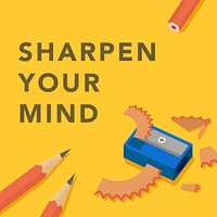 'Sharpen your mind' conceptual illustration 