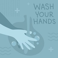 Wash your hands sanitary message vector. 