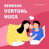 Sending virtual hugs online dating during coronavirus pandemic template vector 