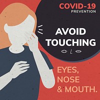 Avoid touching your face covid-19 prevention message template vector