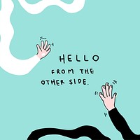 Hello from the other side social distancing vector