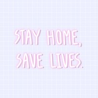 Stay home, save lives coronavirus neon sign vector