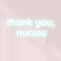 Thank you nurses for working to fight covid-19 neon sign 