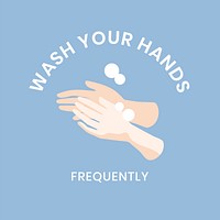 Wash your hands frequently covid-9 awareness vector