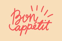 Hand drawn Bon appetit typography template stylized font