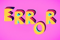 Error funky word typography vector