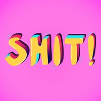 Shit funky text interjection typography vector