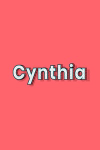 Cynthia vector halftone word typography