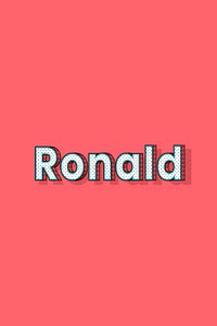 Ronald vector halftone word typography