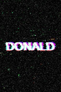 Donald male name typography glitch effect