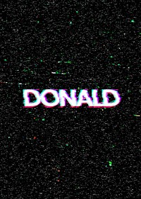 Psd Donald male name typography glitch effect