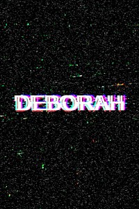 Deborah name typography glitch effect