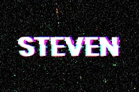 Steven name typography glitch effect