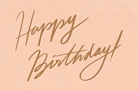 Happy birthday cursive calligraphy psd typography