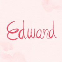 Edward name hand lettering psd font