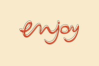 Red enjoy text on a cream background vector