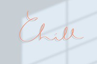 Chill typography on a blue background vector 