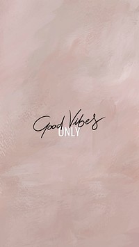 Good vibes only text mobile background vector