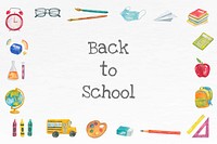 &#39;Back to School&#39; with school stationery in watercolor back to school banner