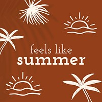 Summer doodle template vector feels like summer quote social media post
